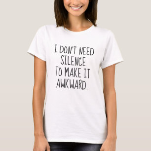 Ich brauche kein Schweigen T-Shirt