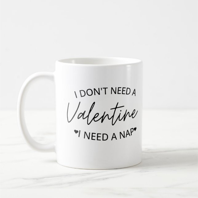 Ich brauche kein Valentin, ich brauche ein Nickerc Kaffeetasse (Links)