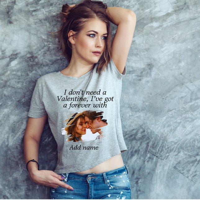 Ich brauche kein Valentin, mit dem ich ewig Got ha T-Shirt (Von Creator hochgeladen)