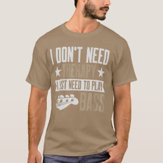 Ich brauche keine Kräutereien, die ich einfach nur T-Shirt