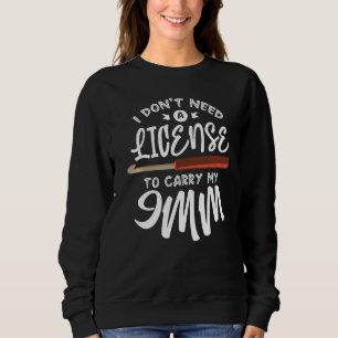 Ich brauche keine Lizenz, um mein 9 mm Knittern zu Sweatshirt