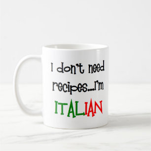 ich brauche keine rezepte, ich bin italiener kaffeetasse