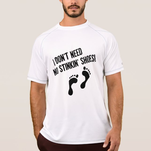 Ich brauche keine Stinkschuhe T-Shirt (Vorderseite)