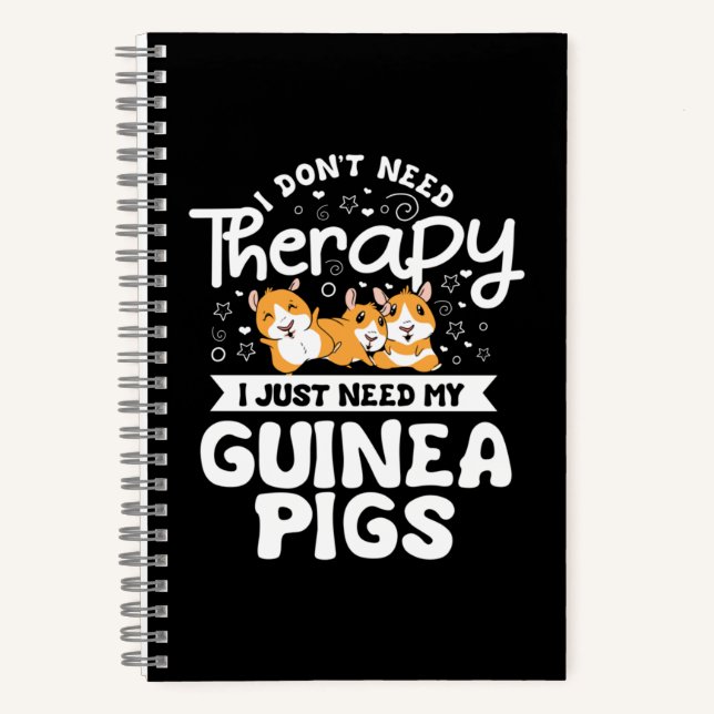 Ich brauche keine therapeutische Guinea Pig Cavy R Notizbuch (Vorderseite)