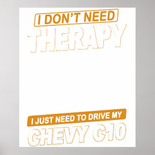ICH BRAUCHE KEINE THERAPIE Chevrolet C10 1971 Bis  Poster