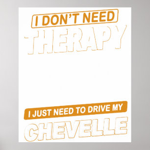 ICH BRAUCHE KEINE THERAPIE Chevrolet Chevelle 1968 Poster