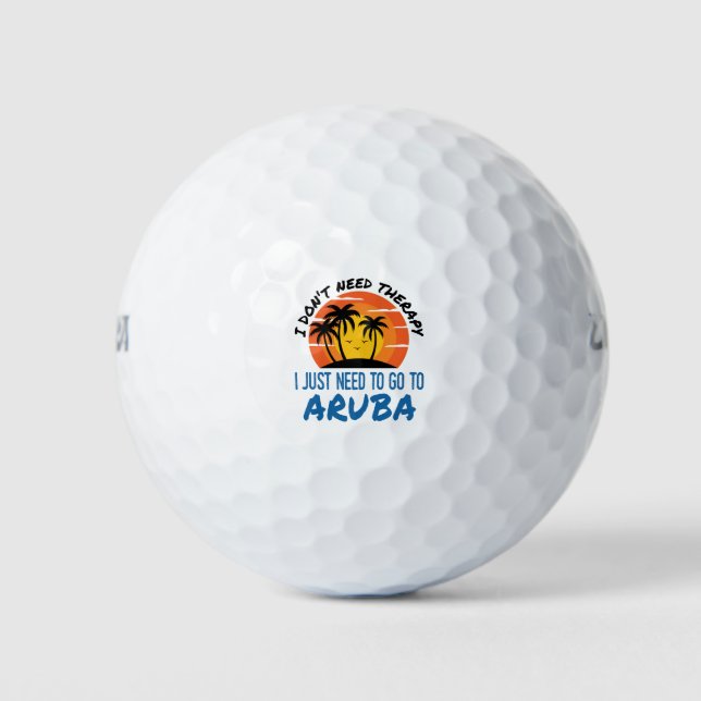 Ich brauche keine Therapie, die ich nur nach Aruba Golfball (Vorderseite)