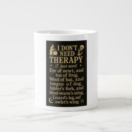 Ich brauche keine Therapie, ich brauche nur ein Au Jumbo-Tasse