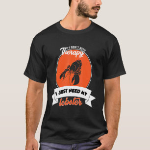 Ich brauche keine Therapie, ich brauche nur meinen T-Shirt