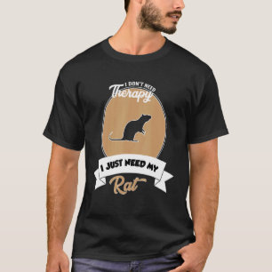 Ich brauche keine Therapie, ich brauche nur meinen T-Shirt