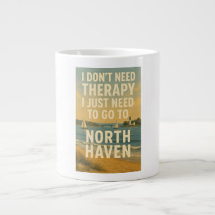 Ich brauche keine Therapie, ich brauche nur North Jumbo-Tasse