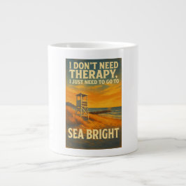 Ich brauche keine Therapie, ich brauche nur Sea Br Jumbo-Tasse