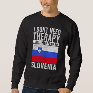 Ich brauche keine Therapie, ich muss einfach nur n Sweatshirt