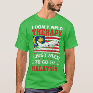 Ich brauche keine Therapie, ich muss einfach nur n T-Shirt