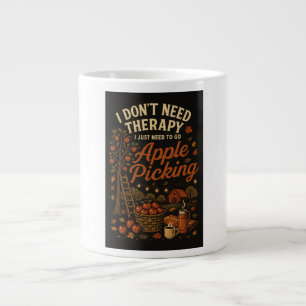 Ich brauche keine Therapie, ich muss nur Apfelkuch Jumbo-Tasse
