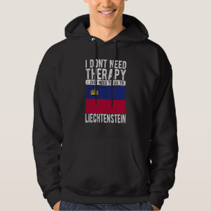 Ich brauche keine Therapie, ich muss nur nach Liec Hoodie