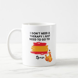 Ich brauche keine Therapie, ich muss nur nach Span Kaffeetasse
