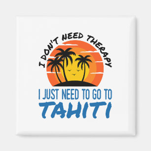 Ich brauche keine Therapie, ich muss nur nach Tahi Magnet