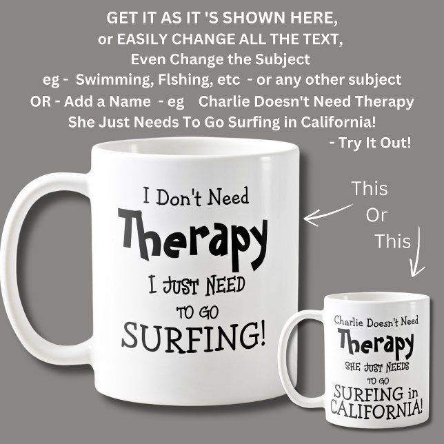 Ich brauche keine Therapie, nur um zu surfen! Kaffeetasse (Von Creator hochgeladen)