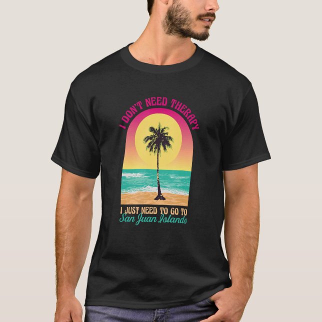 Ich brauche keine Therapie San Juan Islands Beach  T-Shirt (Vorderseite)