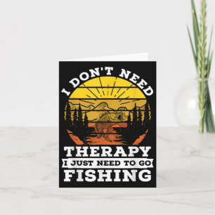 Ich brauche keine Therapie, um Fisch zu fangen Karte