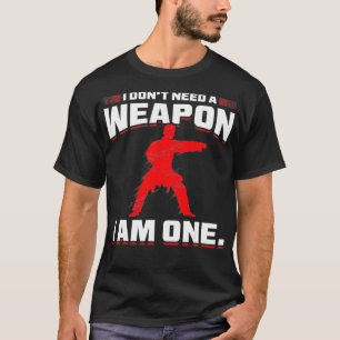 Ich brauche keine Waffe, ich bin ein Geschenk für  T-Shirt