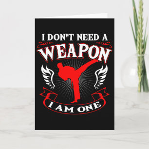 Ich brauche keine Waffe, ich bin eine Karate-Kampf Karte