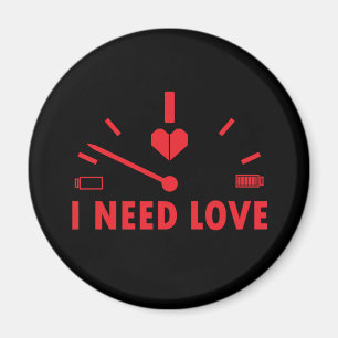 Ich brauche Liebe Tachometer Magnet