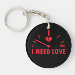 Ich brauche Liebe Tachometer Schlüsselanhänger