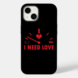 Ich brauche Liebe-Tachometer-T - Shirt Case-Mate iPhone 14 Hülle