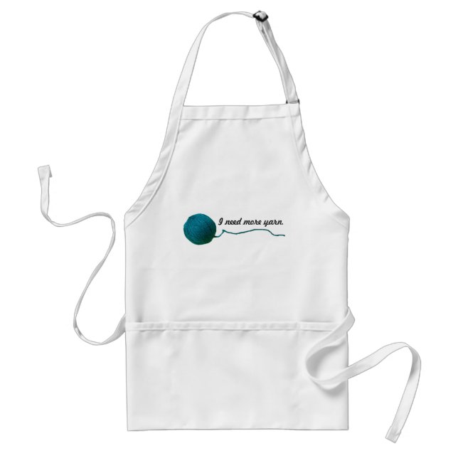 Ich brauche mehr Garne ・ Strick Crochet Crafts Schürze (Vorne)