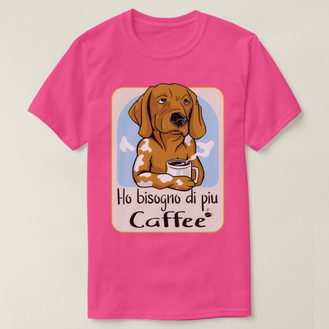 Ich brauche mehr Kaffee Kaffee Junkie 2 T-Shirt (Design vorne)
