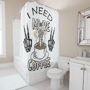 Ich brauche mehr Kaffee Shirt Ästhetische Kleidung Duschvorhang