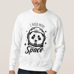 Ich brauche mehr Platz - Funny Astronaut Panda Sweatshirt
