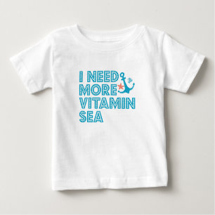 Ich brauche mehr Vitamin Sea Funny Summer Beach Ge Baby T-shirt