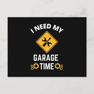 Ich brauche meine Garage-Zeit Einladungspostkarte
