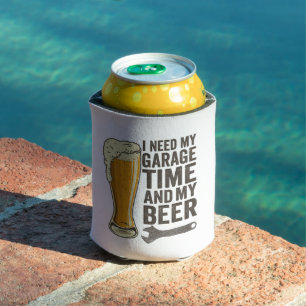 Ich brauche meine Garagenzeit und meinen Bierfreun Dosenkühler