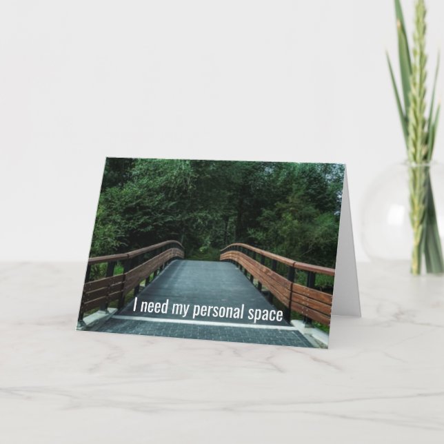 Ich brauche meinen persönlichen Raum, bitte geben  Karte (Vorderseite)