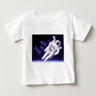 Ich brauche meinen Platz Baby T-shirt