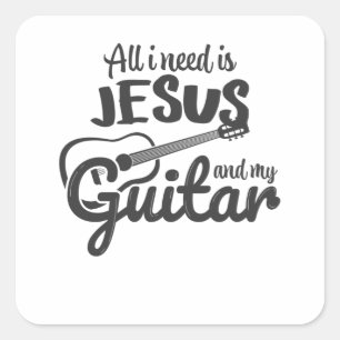 Ich brauche nur Jesus und meine Gitarre Quadratischer Aufkleber