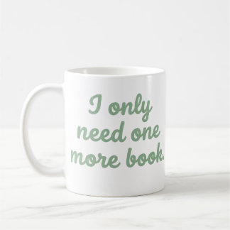 Ich brauche nur noch ein Buch - Lustiger Buchwurm- Kaffeetasse