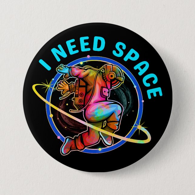 ICH BRAUCHE RAUM BUTTON (Vorderseite)