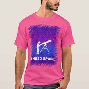 Ich brauche Shirt für Astronomen