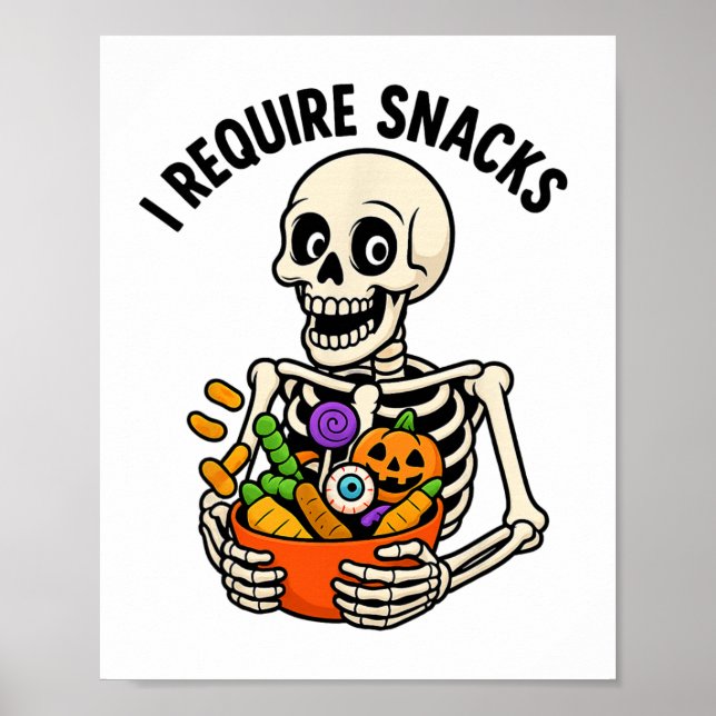 Ich brauche Snacks Funny Skeleton Halloween Meme Poster (Vorne)