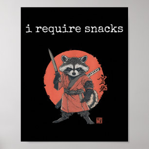 Ich brauche Snacks Raccoon, Funny Raccoon Meme Poster
