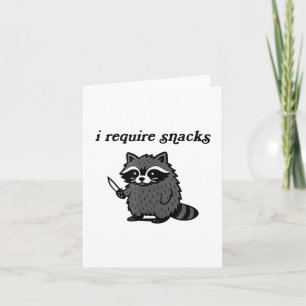 Ich brauche Snacks Raccoon Shirt Männer Frauen Fun Karte