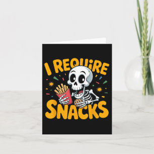 Ich brauche Snacks Spaß Halloween Skeleton Meme Fa Karte