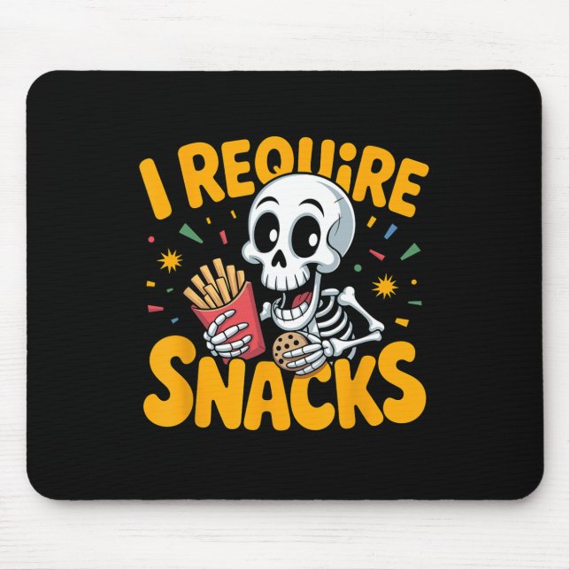 Ich brauche Snacks Spaß Halloween Skeleton Meme Fa Mousepad (Vorne)
