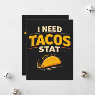Ich brauche Tacos sofort Feiertagskarte