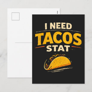 Ich brauche Tacos sofort Feiertagspostkarte